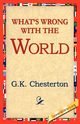 What's Wrong with the World, Cherston G. K.