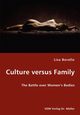 Culture versus Family - The Battle over Women's Bodies, Borello Lisa