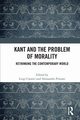 Kant and the Problem of Morality, 