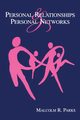 Personal Relationships and Personal Networks, Parks Malcolm R.