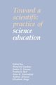 Toward a Scientific Practice of Science Education, 