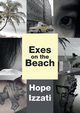 Exes on the Beach, Izzati Hope