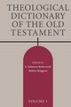 Theological Dictionary of the Old Testament, Volume I, 