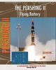The Pershing II Firing Battery, Department of the Army Headquarters