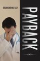 Payback, COHEN M.D. F.A.C.P. SHELDON