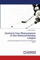 Contract Year Phenomenon in the National Hockey League, Kleebaum Robert