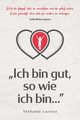 Selbstliebe spren, Lorenz Stefanie