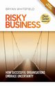 Risky Business, Whitefield Bryan