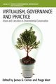 Virtualism, Governance and Practice, Carrier James G.