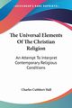 The Universal Elements Of The Christian Religion, Hall Charles Cuthbert