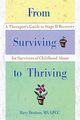 From Surviving to Thriving, Bratton Mary