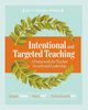 Intentional and Targeted Teaching, Fisher Douglas