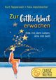 Zur Gttlichkeit erwachen, Tepperwein Kurt