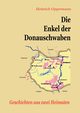 Die Enkel der Donauschwaben, Oppermann Heinrich