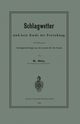 Schlagwetter Und Kein Ende Der Forschung, Otto B.