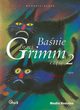 Banie braci Grimm cz 2, Grimm Wilhelm Grimm Jakub
