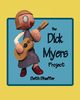 Dick Myers Project, Shaffer Seth