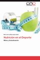 Nutricion En El DePorte, Gabin Mar a. De Las Mercedes