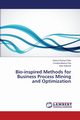 Bio-inspired Methods for Business Process Mining and Optimization, Chifu Viorica Rozina