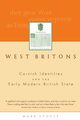 West Britons, Stoyle Mark Prof.