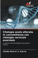 Citologia anale alterata in concomitanza con citologia cervicale anormale, S. Giaccio Cludia Maria R.