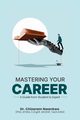 Mastering Your Career, Nwankwo Chizaram Dagogo