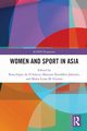 Women and Sport in Asia, 