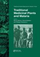 Traditional Medicinal Plants and Malaria, 