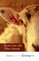 Social Lives with Other Animals, Cudworth E.
