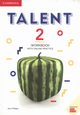 Talent 2 Workbook with Online Practice, Phillips Alun