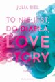 To nie jest, do diaba, love story! Tom 2, Biel Julia