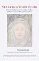 Starting Your Book, Rose Naomi