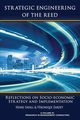 Strategic Engineering of the Reed, 