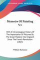 Memoirs Of Painting V1, Buchanan William