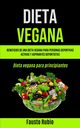 Dieta Vegana, Rubio Fausto
