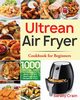Ultrean Air Fryer Cookbook for Beginners, Crain Sarally