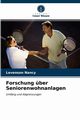 Forschung ber Seniorenwohnanlagen, Nancy Levenson