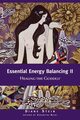 Essential Energy Balancing II, Stein Diane