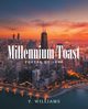 Millennium Toast, Williams Y.