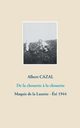 De la chouette ? la chouette, Cazal Albert