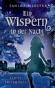 Ein Wispern in der Nacht, Meester Janine
