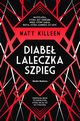 Diabe, laleczka, szpieg, Killeen Matt