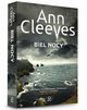 Biel nocy, Ann Cleeves