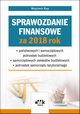 Sprawozdanie finansowe za 2018 rok, Rup Wojciech