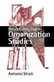 Theory and Method in Organization Studies, Strati Antonio