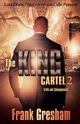 The King Cartel 2, Gresham Frank