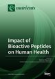 Impact of Bioactive Peptides on Human Health, 