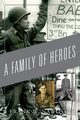 A Family of Heroes, Nawoski Frank W.