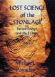 Lost Science of The Stone Age, Poynder Michael