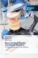 Basic Guide to Maxillo-mandibular Relations, Gupta Nitika